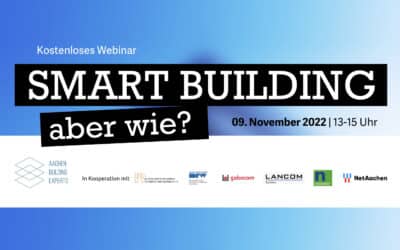 Kostenloses Webinar “Smart Building – aber wie?” | 9. November 2022