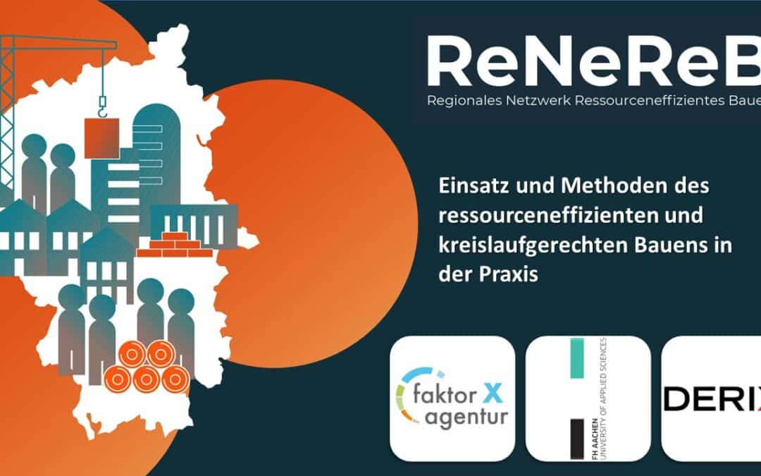 ReNeReB | Einsatz und Methoden des ressourceneffizienten und kreislaufgerechten Bauens in der Praxis