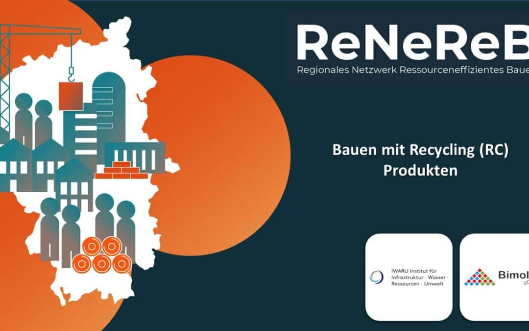 ReNeReB | Bauen mit Recycling (RC) Produkten