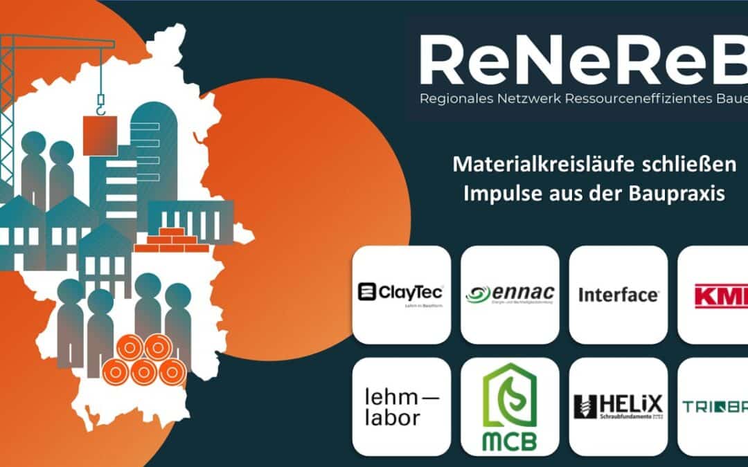 ReNeReB | Materialkreisläufe schließen | Impulse aus der Baupraxis