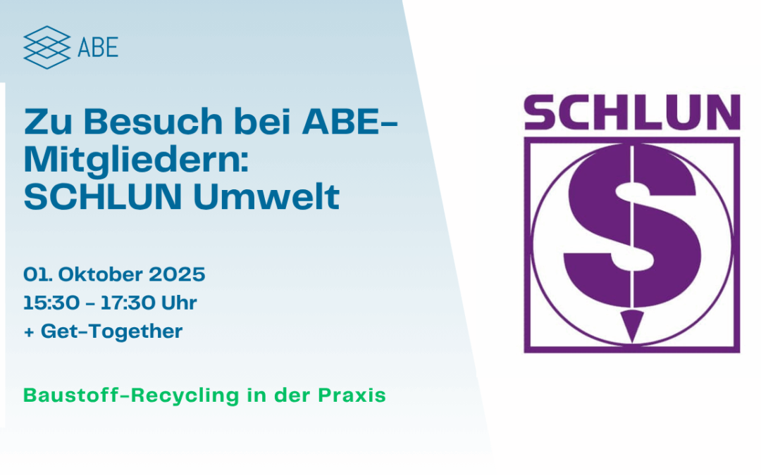 Nachholtermin: Zu Besuch bei ABE-Mitgliedern: SCHLUN Umwelt [Nur für Mitglieder]