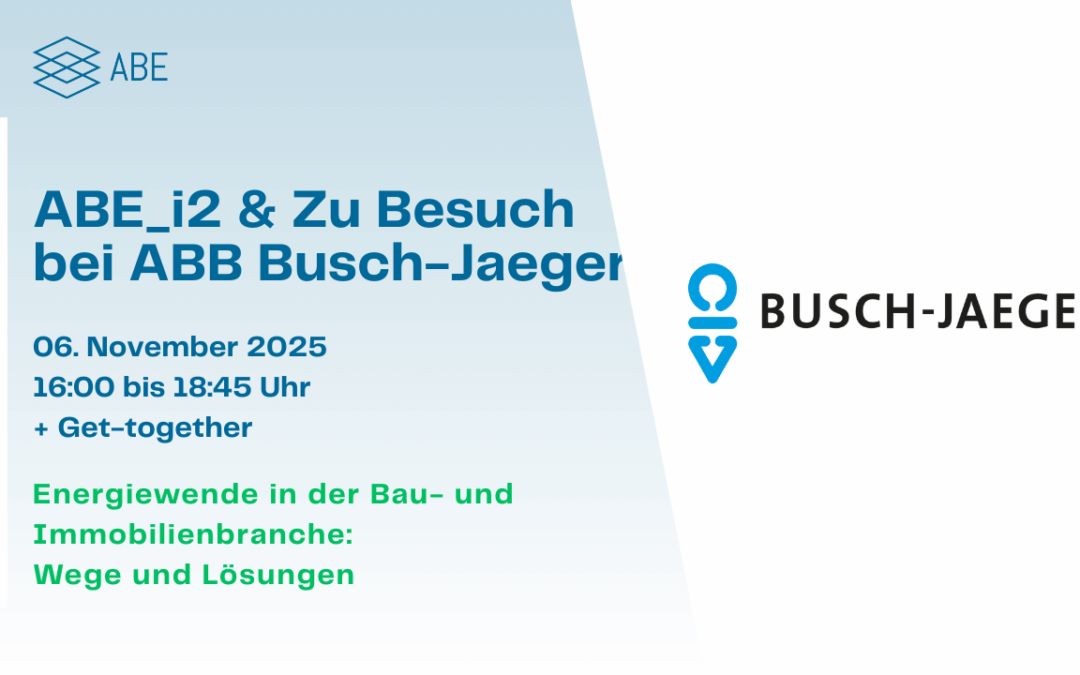 ABE_i2: Energiewende & Zu Besuch bei ABB Busch-Jaeger