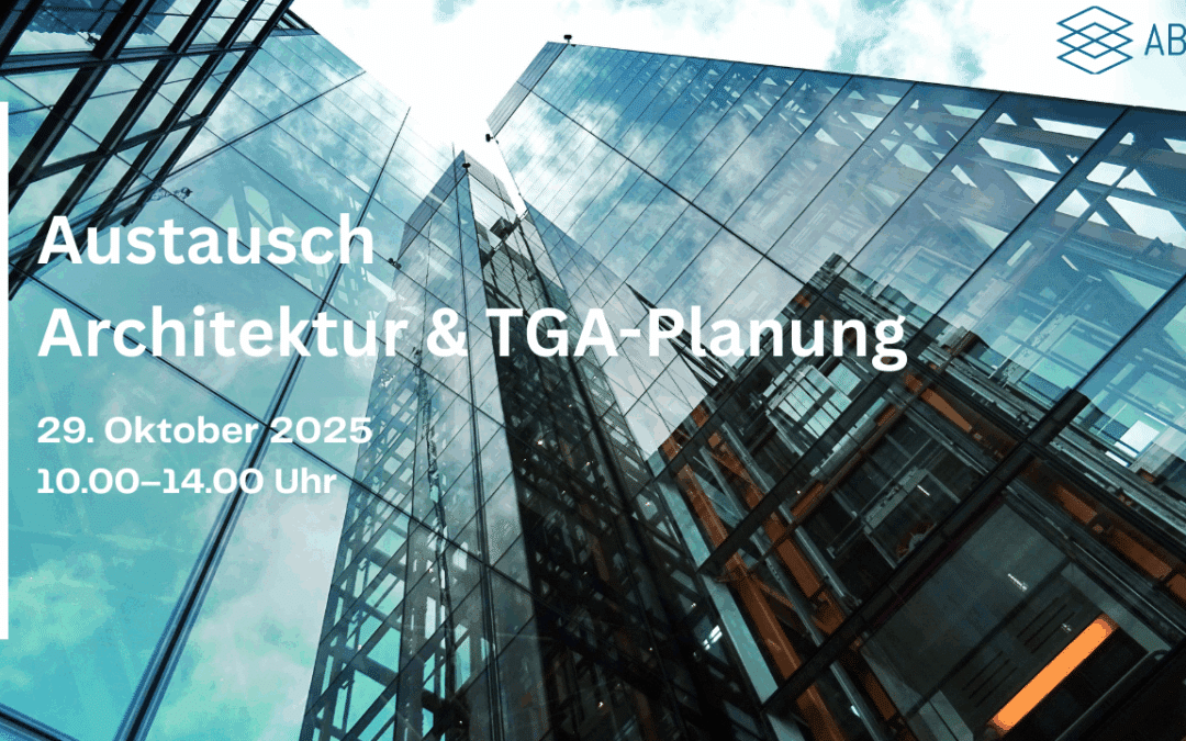 BIM Next-Steps – Austausch “Architektur & TGA-Planung” [nur für Mitglieder]