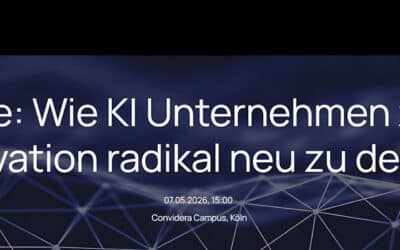 Eventhinweis: Wie KI Unternehmen zwingt, Innovation radikal neu zu denken | 07.05.2026 in Köln
