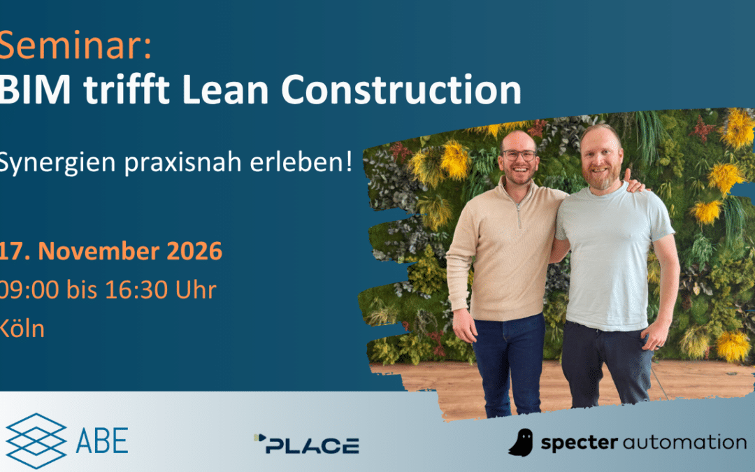 Seminar: BIM trifft Lean Construction
